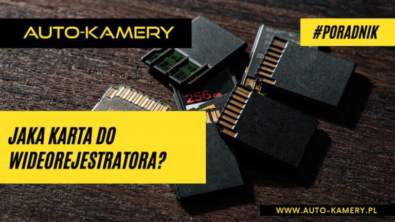 Jaka karta do wideorejestratora